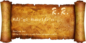Régi Ruszlán névjegykártya